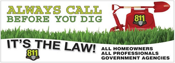 call 811 dig safe before digging a holoe